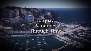 Torquay A Journey Through Time [upl. by Aes]