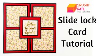 Slide Lock Card Tutorial by Srushti Patil [upl. by Shara]