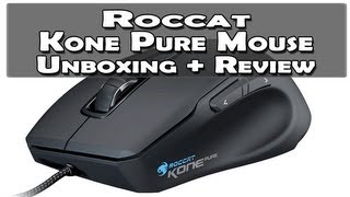 Roccat Kone Pure Unboxing  Review [upl. by Wessling]