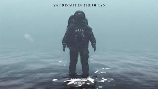 Astronaut in the Ocean 1 Hour  Masked Wolf [upl. by Leopoldine]