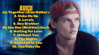 AviciiEssential hits mixtape for 2024TopRated Hits LineupUnresponsive [upl. by Anelliw]