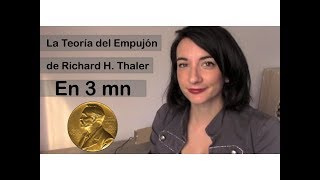 La Teoria del Empujon de Richard H Thaler en 3 minutos [upl. by Adelaida]