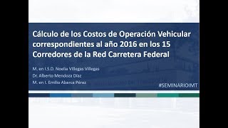 Cálculo de los Costos de Operación Vehicular correspondientes al año 2016 [upl. by Erund694]