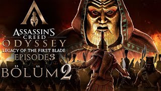 2 KARANLIKTA CEVAP PEŞİNDE   Assassins Creed Odyssey Legacy of the First Blade Episode 3 Türkçe [upl. by Annehs]