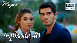 Hayat  Episode 40 English Subtitle [upl. by Ttezil]