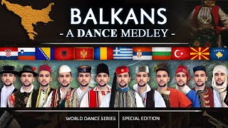 A Balkan Dance Medley • World Dance Series  Special  Vasilis [upl. by Acisey173]