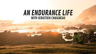 An Endurance Life with Sébastien Chaigneau  TEASER 2013 [upl. by Ferreby]