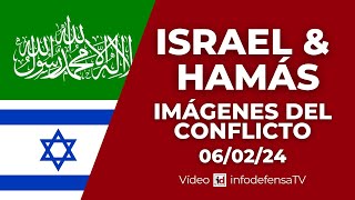 060224  Guerra Israel y Hamás  Imágenes del conflicto armado [upl. by Abdel414]