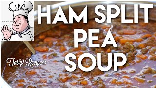 Ham Split Pea Soup  Tasty Recipe [upl. by Seaden]