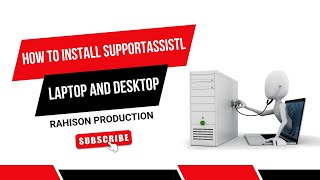 How To Install SupportAssist I How do I install SupportAssist [upl. by Eet443]