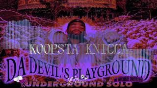 Koopsta Knicca  Stash Pot Slowed  Reverb [upl. by Otreblaug]