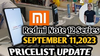 Redmi Prices Update 2023 12CNote1212Pro12s12Pro5G SEPTEMBER 112023 [upl. by Enomal625]