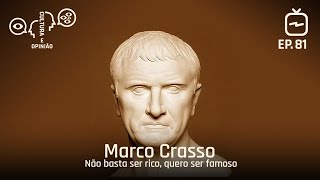 Marco Crasso  Não basta ser rico quero ser famoso [upl. by Kopans81]