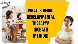 WHAT IS NEURO DEVELOPMENTAL THERAPY BOBATH THERAPY [upl. by Hardunn]