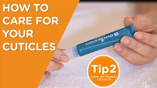 SallyTips HOW TO Care For Your Cuticles [upl. by Koblas]