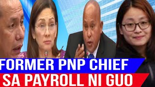 SIYA BA ANG NASA PAYROLL NI GUO NA FORMER PNP CHIEF [upl. by Ches]