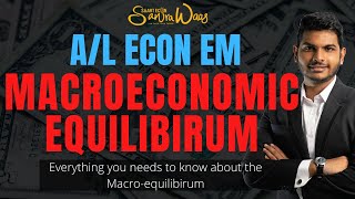 Macroeconomic Equilibrium  Mind Map amp Short Note [upl. by Dyolf465]