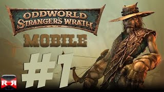 Oddworld Strangers Wrath Mobile  iOS  Android  Walkthrough Gameplay Part 1 [upl. by Hidie]