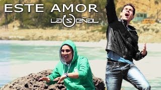 LaSeñal  Este Amor Video Oficial [upl. by Annerb706]