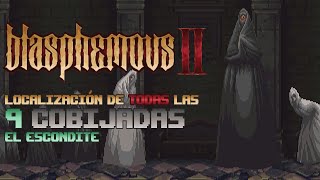 Todas las 9 Cobijadas  Agradecidas de Blasphemous 2  Logro El Escondite [upl. by Eseret648]