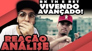 Filipe Ret  Vivendo Avançado Part Bk E Th Reação Análise [upl. by Atilef969]