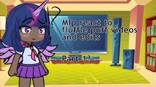 Mlp react to fluffle puff flufflepuffxchryssi my little pony read description [upl. by Lamrert970]