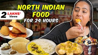 Eating North Indian Food for 24 Hours  Chole Bhature Kulhad Momo Kadhi Chawal amp more [upl. by Schaffer]