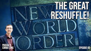 The New World Order  A great reshuffle started in 2022 to disrupt the existing World Order [upl. by Goran]