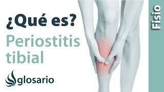 PERIOSTITIS TIBIAL  ¿Qué es [upl. by Hagile]