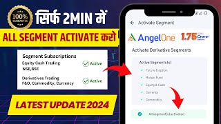 How to Active FampO Segment in Angel One2024  All Segment Activated in Angel One  Live Proof🛑 [upl. by Ainival]