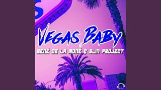 Vegas Baby Raindropz Remix [upl. by Kcirddahc]