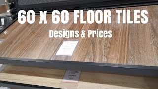 60 x 60 FLOOR TILES DESIGNS AND PRICES  ALLHOME DEPOT [upl. by Assenab]