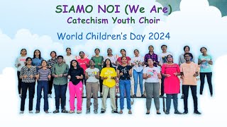 Siamo Noi  Marco Frisina  Catechism Youth Choir  Theme song  World Childrens Day 2024 [upl. by Leunam]