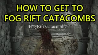 How to Get to Fog Rift Catacombs Elden Ring DLC Shadow of the Erdtree Fog Rift Catacombs Location [upl. by Caralie211]