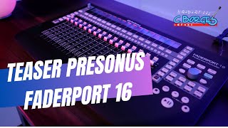 Teaser Review Presonus FaderPort16 [upl. by Richardo]