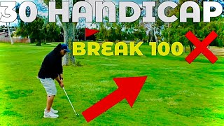 Can High Handicap Golfer Break 100 [upl. by Elockin992]