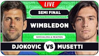 DJOKOVIC vs MUSETTI •• Wimbledon 2024 Semi Final •• LIVE Tennis Talk Watchalong [upl. by Stephenson]