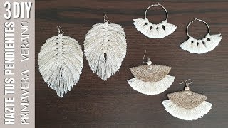 DIY COMO HACER 3 PENDIENTES PARA ESTE VERANO  TENDENCIA PRIMAVERA VERANO 2020 [upl. by Merideth]