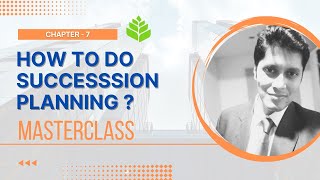 How to do Succession Planning in 2024  4 Step Process Explained MUST WATCH [upl. by Ariem844]