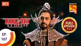 Baalveer Returns  Ep 123  Full Episode  27th February 2020 [upl. by Innob]