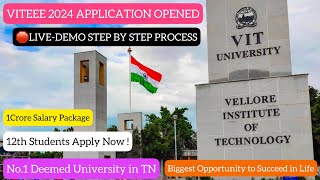 🛑VITEEE 2024Application Filling DemoStep by Step ProcessExplanationBTech AdmissionDineshprabhu [upl. by Lapham801]