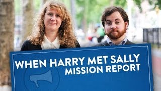 Mission Report When Harry Met Sally In Real Life [upl. by Watters740]