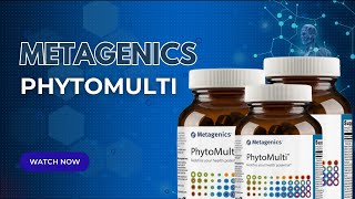 Metagenics PhytoMulti Health Benefits and Its PhytonutrientRich Blend [upl. by Erinna838]