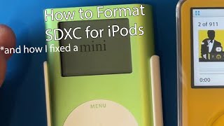 How to Format SDXC for iPods amp I Fix an iPod Mini [upl. by Mable]