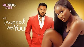 TRAPPED WITH YOU Somadina Adinma amp Sonia Uche  Brand New 2023 Nigerian Movie [upl. by Lemra447]