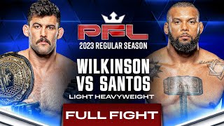 Rob Wilkinson vs Thiago Santos  PFL 1 2023 [upl. by Magan]