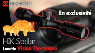 EXCLUSIF  Nouvelle lunette thermique STELLAR [upl. by Marinna683]