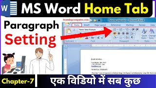 MS Word Home Tab Paragraph Setting Chap7  MS Word Paragraph Setting [upl. by Dyrraj]