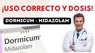 💊DORMICUM DOSIS 🤷‍♂️para que SIRVE y COMO tomar Efectos Secundarios [upl. by Ahsino]