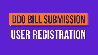 DDO Other Bill  User Registration [upl. by Hynda]